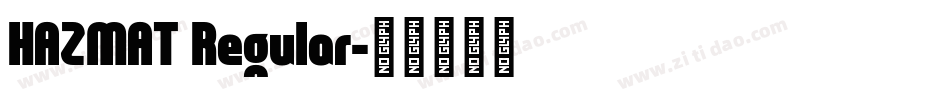 HAZMAT Regular字体转换